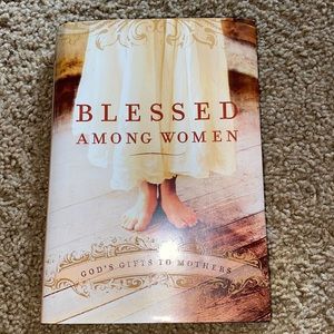 Hard copy Blessed Among Women: God’s Gift to Mothers